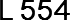 L 554