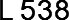 L 538